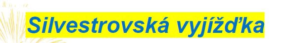 Silvestrovská vyjížďka