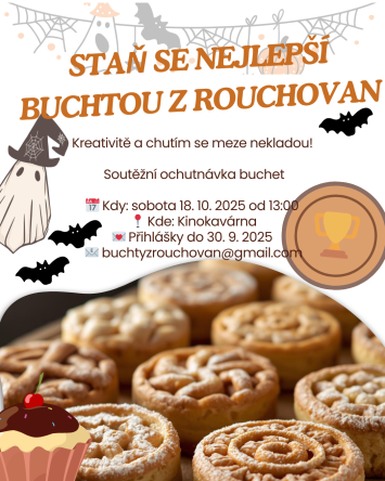 Staň se nejlepší buchtou z Rouchovan