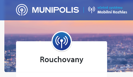 Mobilní rozhlas v Rouchovanech